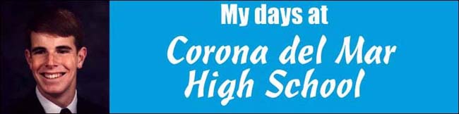 My Days at Corona del Mar High School